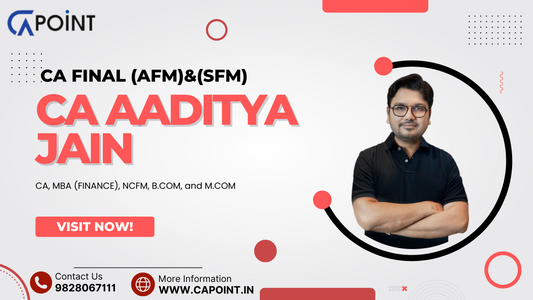 CA Aaditya Jain is considered the best faculty for CA Final Advanced Financial Management (AFM)  and Strategic Financial Management (SFM)