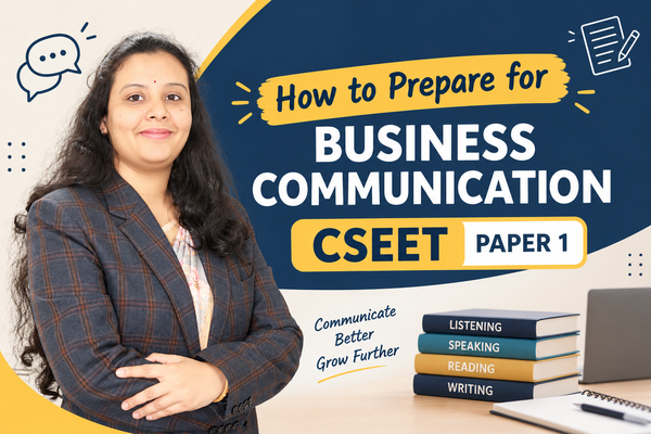 HOW TO PREPARE FOR BUSINESS COMMUNICATION CSEET PAPER 1 CA Point