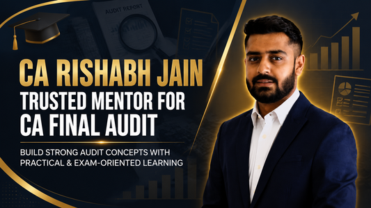 CA Rishabh Jain – Trusted Mentor for CA Final Audit&nbsp CA Point