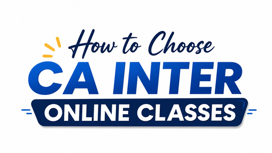 How to Choose CA Inter Online Classes