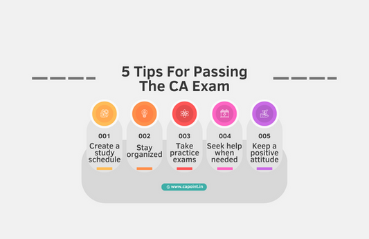 5 Tips for Passing the CA Exam