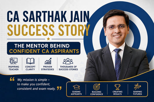 CA Sarthak Jain Success Story – The Mentor Behind Confident CA Aspirants CA Point