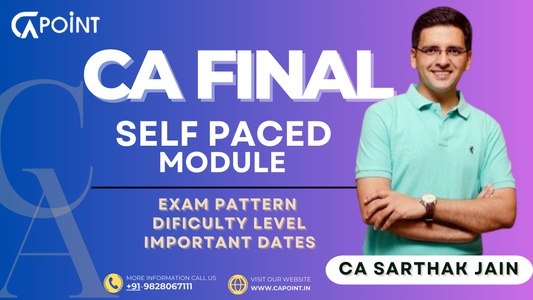 CA Final - SPM (Self Paced Module) All Details