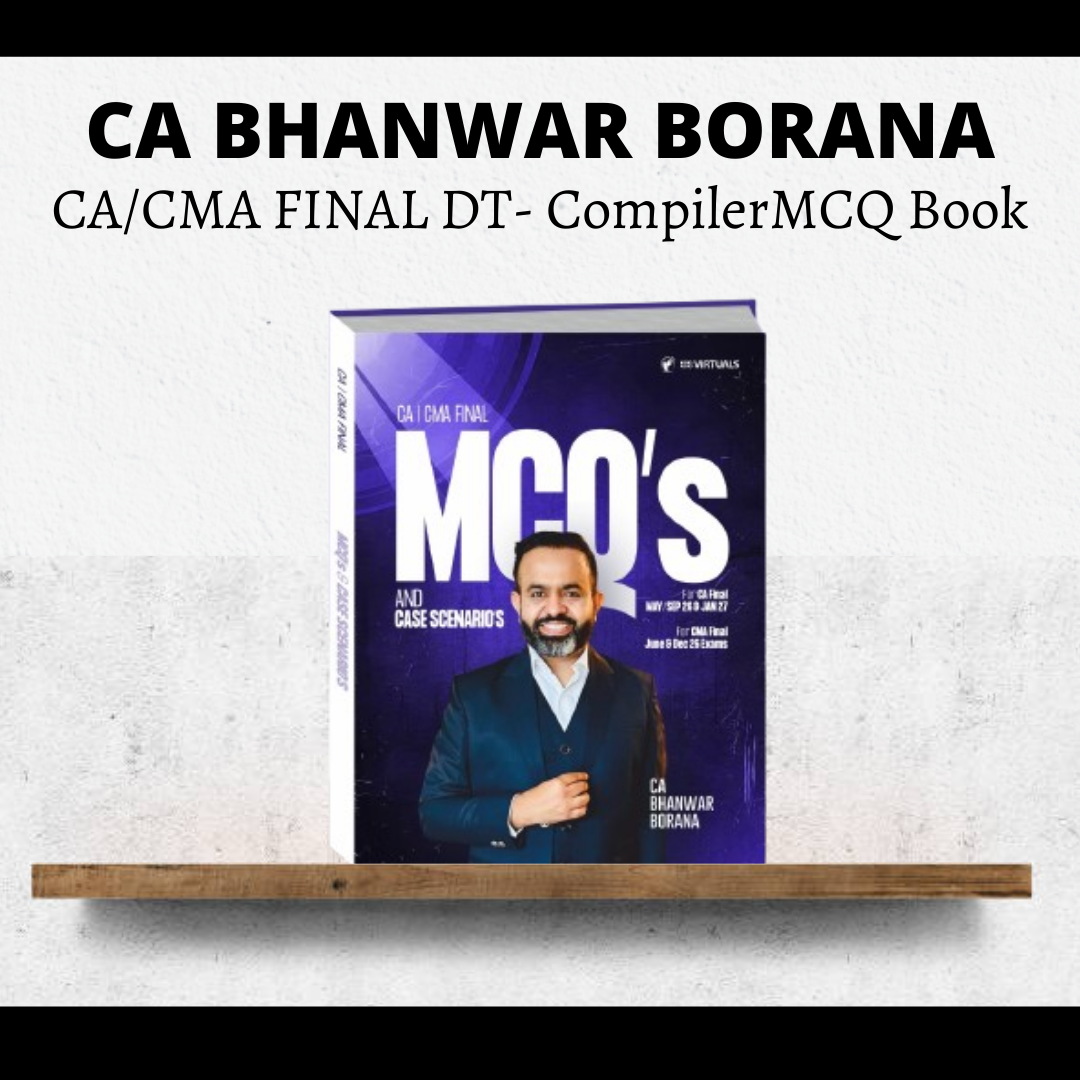CA Final Direct Tax MCQ book by CA Bhanwar Borana for May June Sep Dec 2026 and Jan 2027 exams