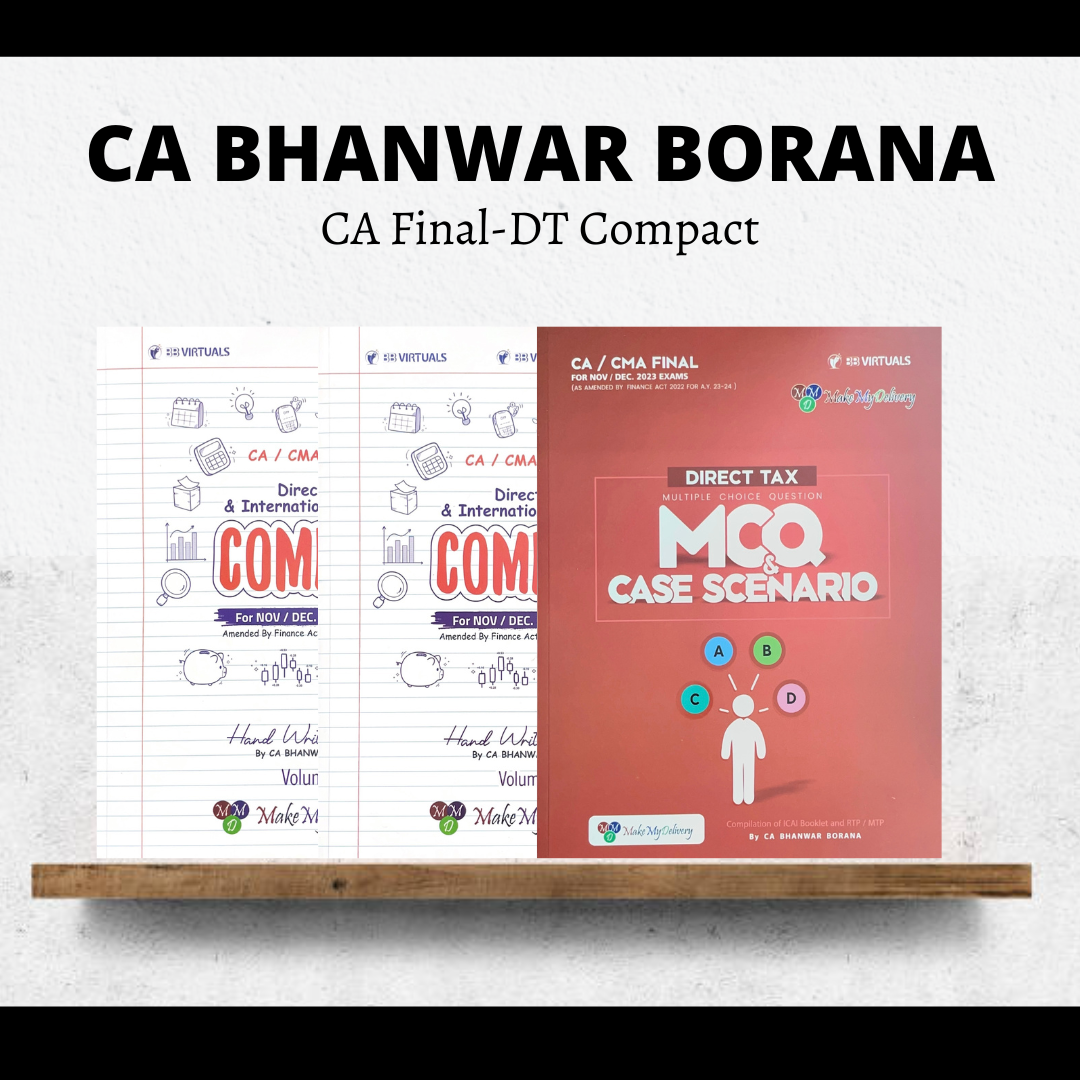 CA Final Direct Tax Compact By CA Bhanwar Borana For Nov 23 Exams