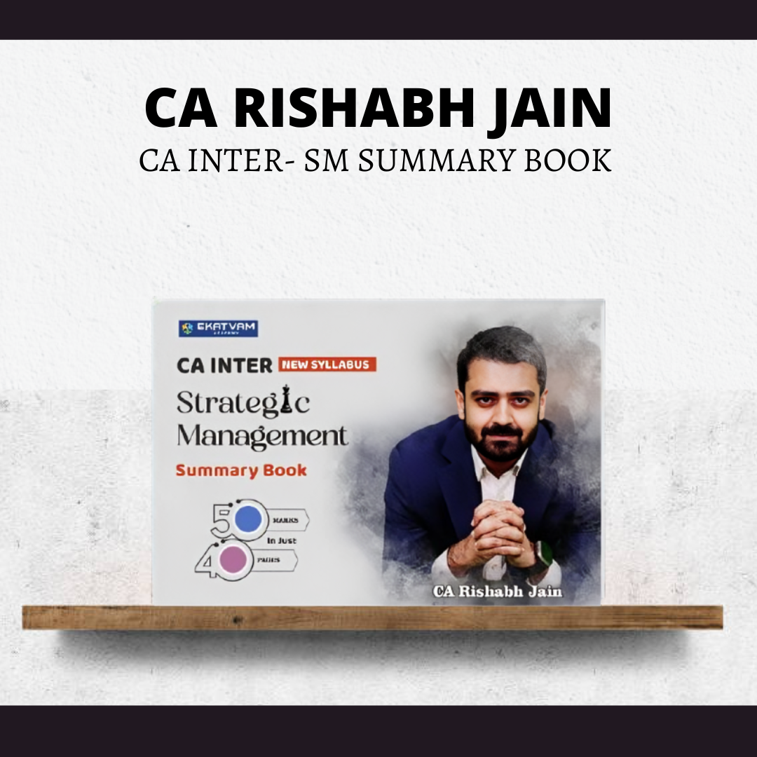 CA Inter SM | Summary Book by CA Rishabh Jain | For May 25 & Onwards