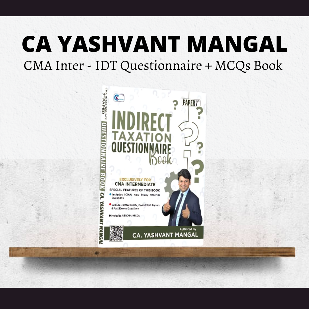 CMA Inter IDT | Questionnaire + MCQs Book by CA Yashvant mangal | For June 25 & Dec 25 Exams