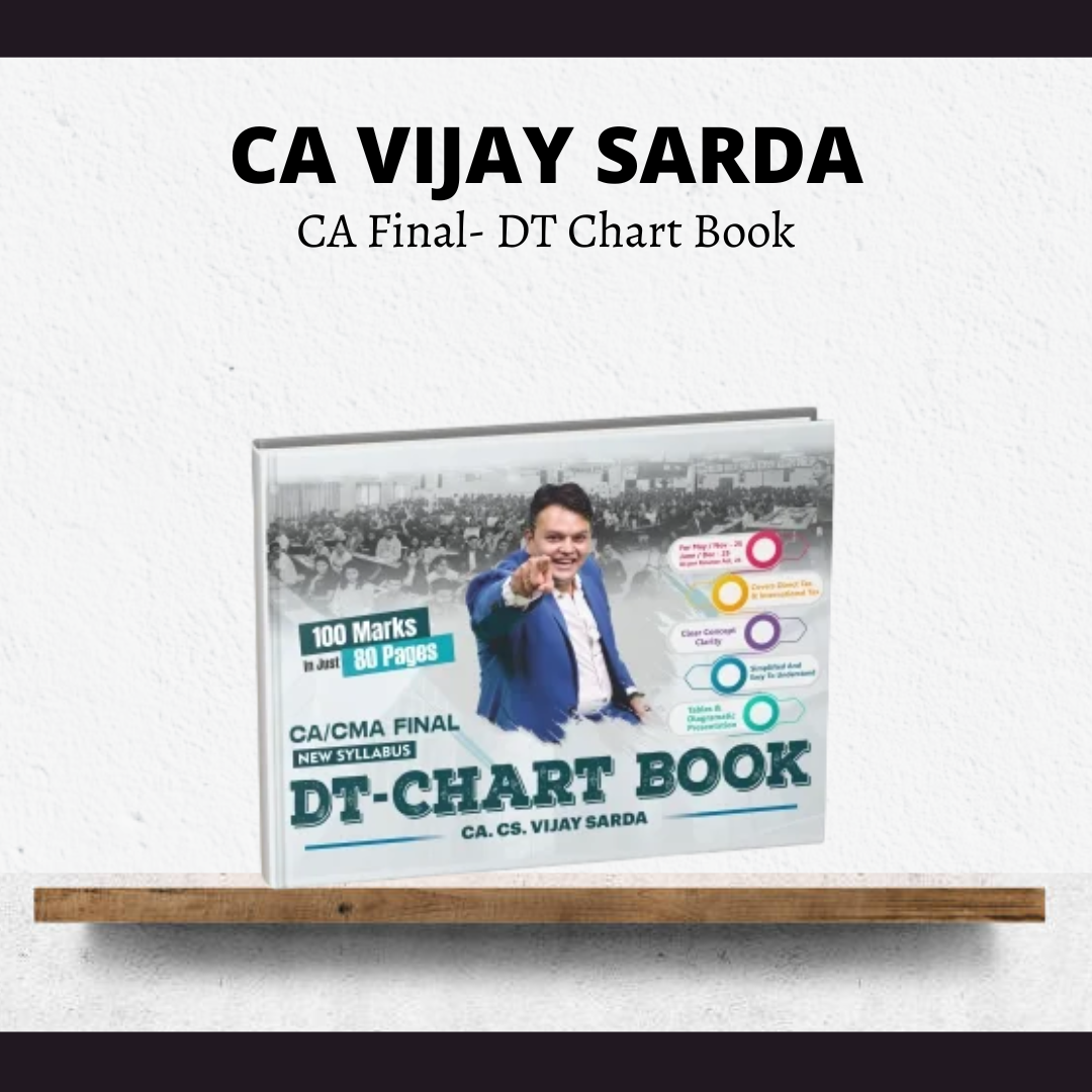 CA Final DT | Chart Book by CA Vijay Sarda | For Sep 25 & Jan 26 Exams