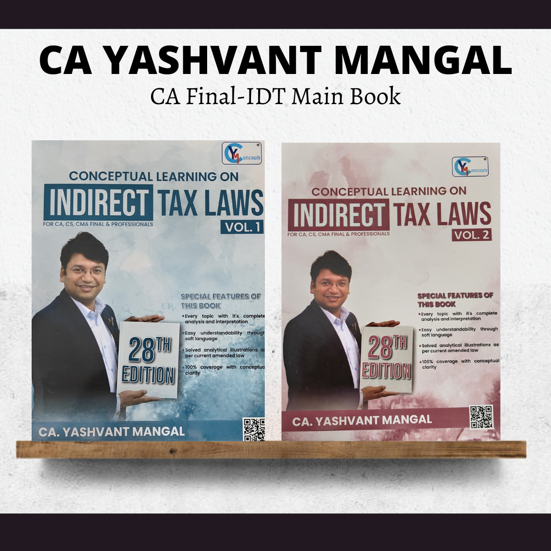 CA Final IDT Main Book (28th Edition) By CA Yashvant Mangal For Nov 24 & May 25 Exams | ICAI New Course