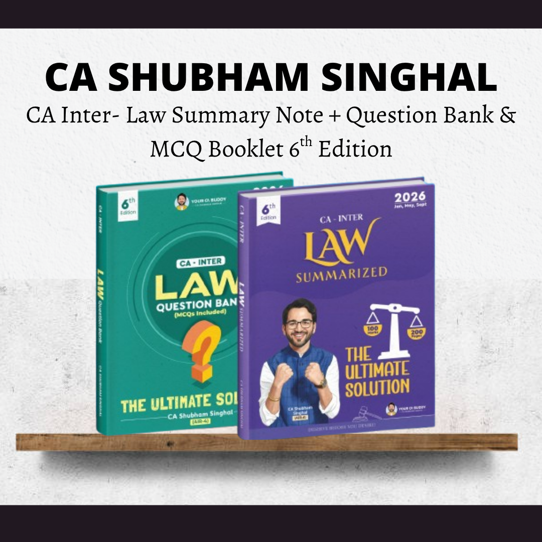 CA Inter Corporate & Other Law Summary Notes + Question Bank & MCQ Booklet by CA Shubham Singhal | For May’26, Sep’26 & Jan’27
