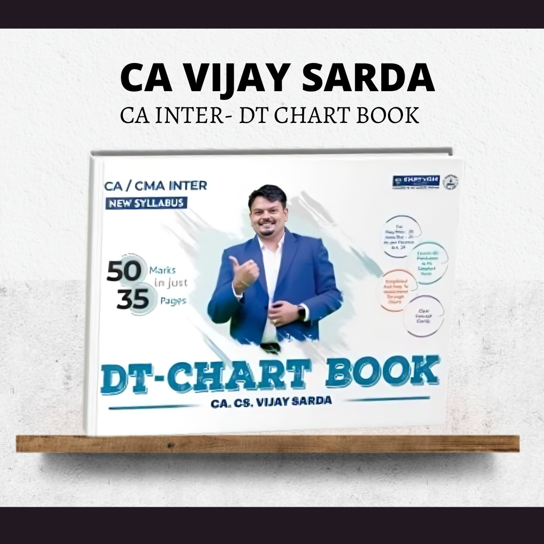 CA Inter DT | Chart Book by CA Vijay Sarda | For May 25 & Onwards