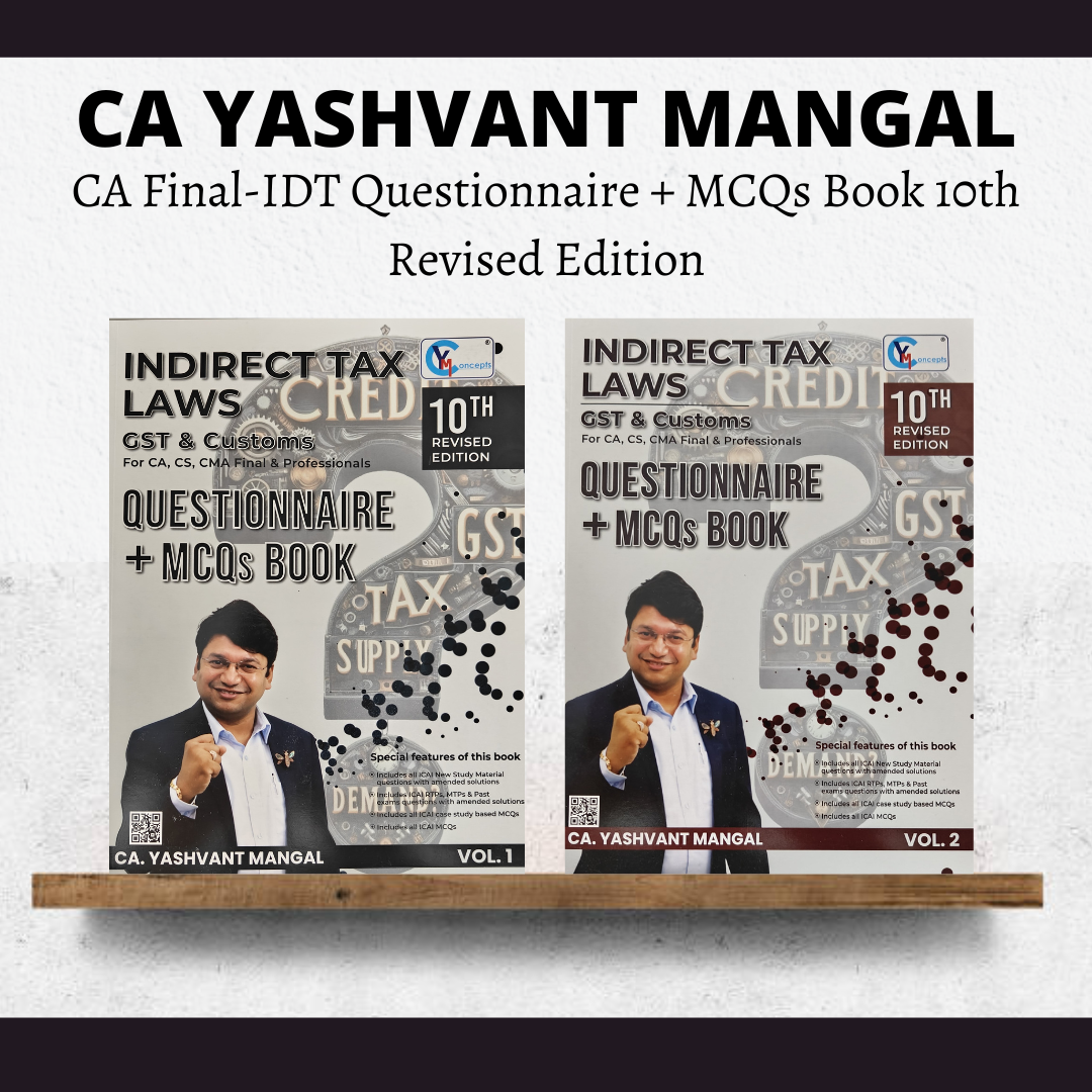 CA Final IDT Questionnaire + MCQs Book 10th Revised Edition | By CA Yashvant Mangal | For Nov 24 & May 25 Exams