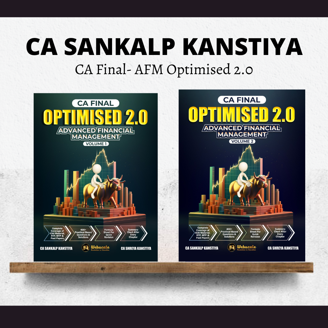 CA Final AFM Optimised 2.0 Book | By CA Sankalp Kanstiya | For Nov 24 & Onwards Exams