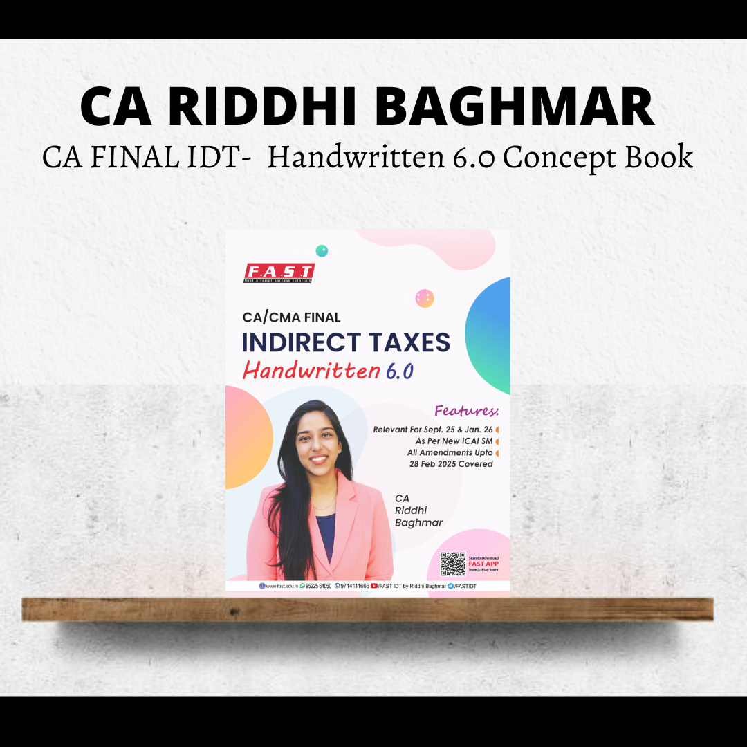 CA Final IDT | Handwritten 6.0 Concept Book by CA Riddhi Baghmar | For Sep 25 & Jan 26 Exams