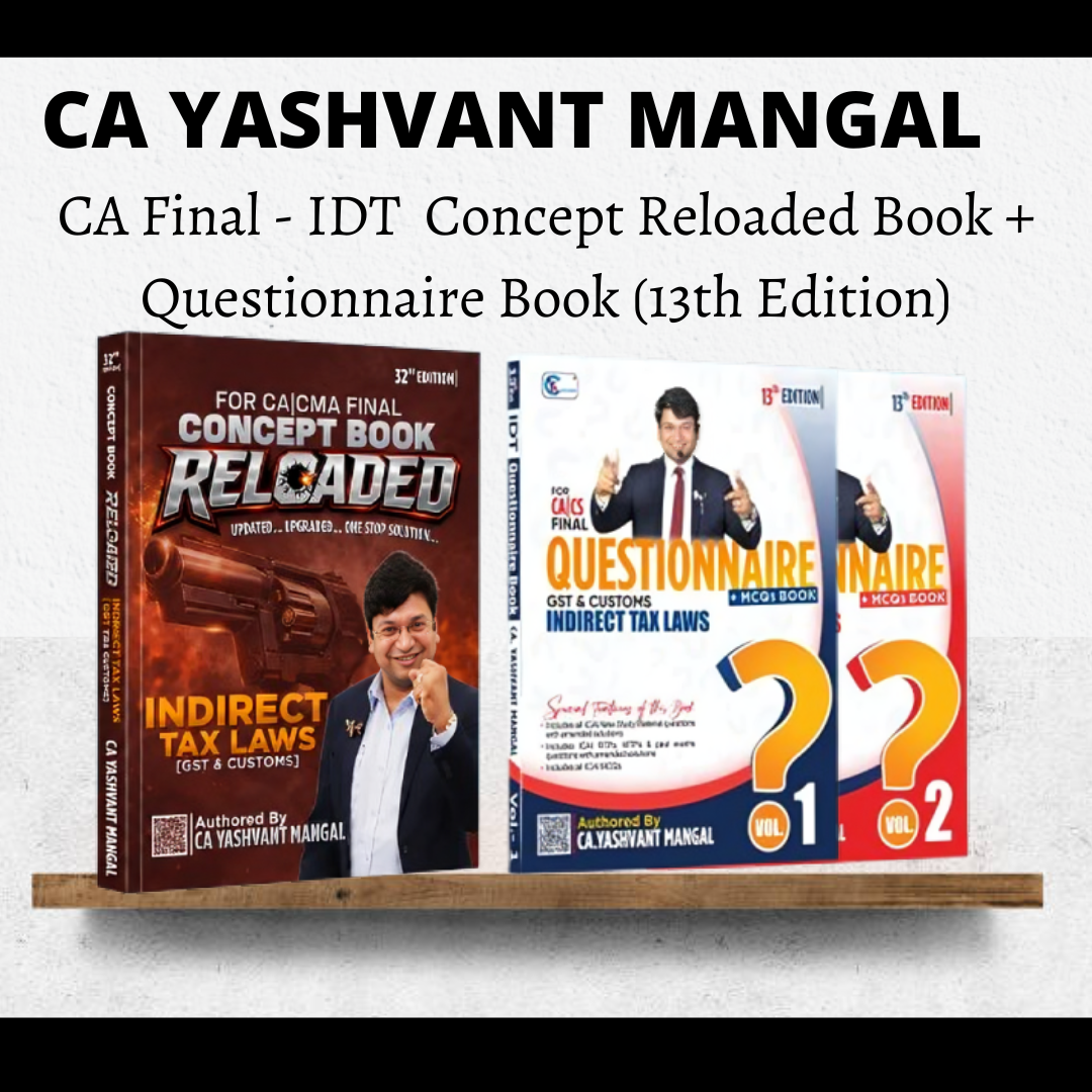CA Final IDT | Concept Reloaded Book + Questionnaire Book (13th Edition) By CA Yashvant Mangal | For Nov 26 Exams CA Point