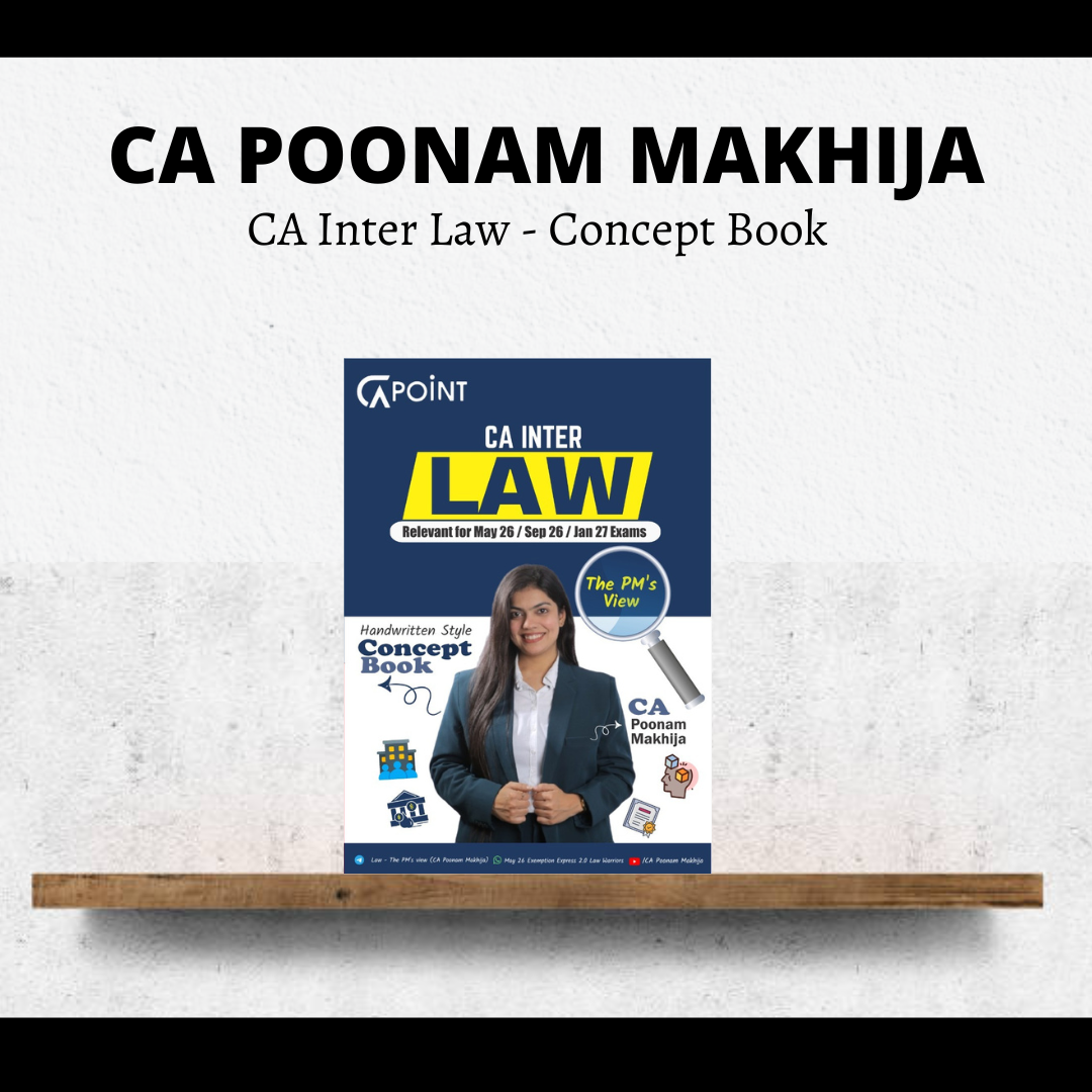 CA Inter Law | Concept Book by CA Poonam Makhija | For May 26 Exams CA Point