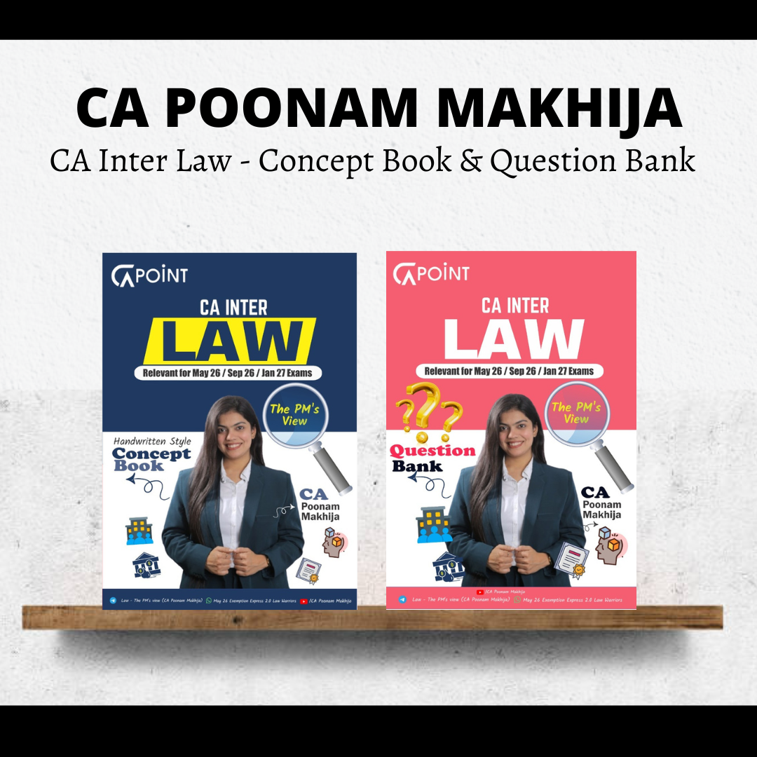 CA Inter Law | Concept Book & Question Bank by CA Poonam Makhija | For May 26 Exams CA Point