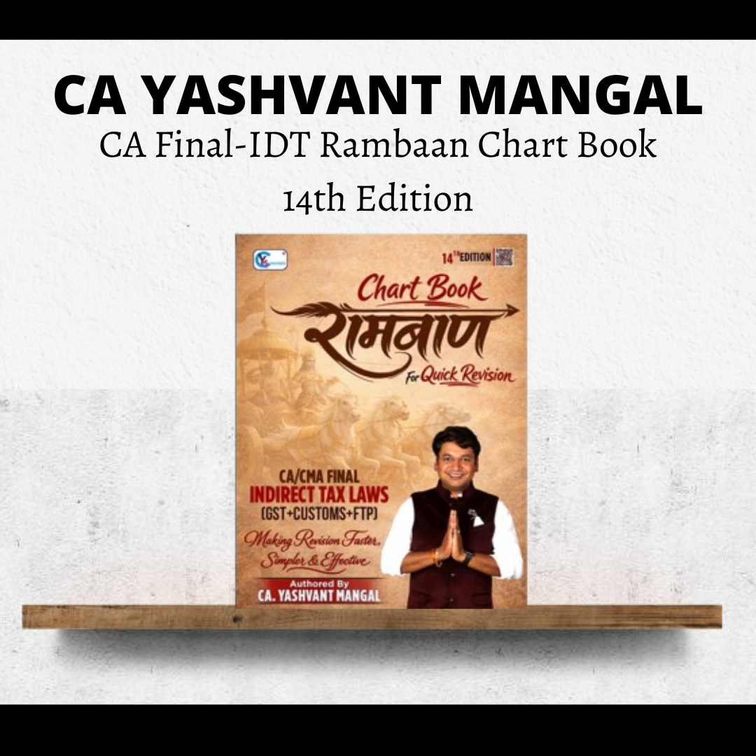 CA Final IDT रामबाण | 14th Edition Chart Book - (GST + Customs + FTP) | By CA Yashvant Mangal | For May 27 Exams CA Point