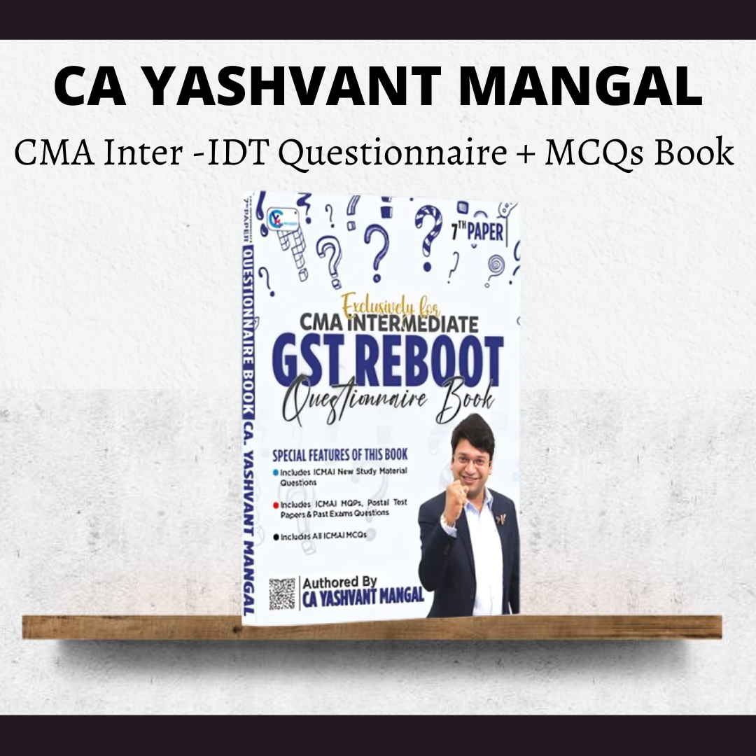 CMA Inter IDT | Questionnaire + MCQs Book by CA Yashvant mangal | For Dec 25 & June 26