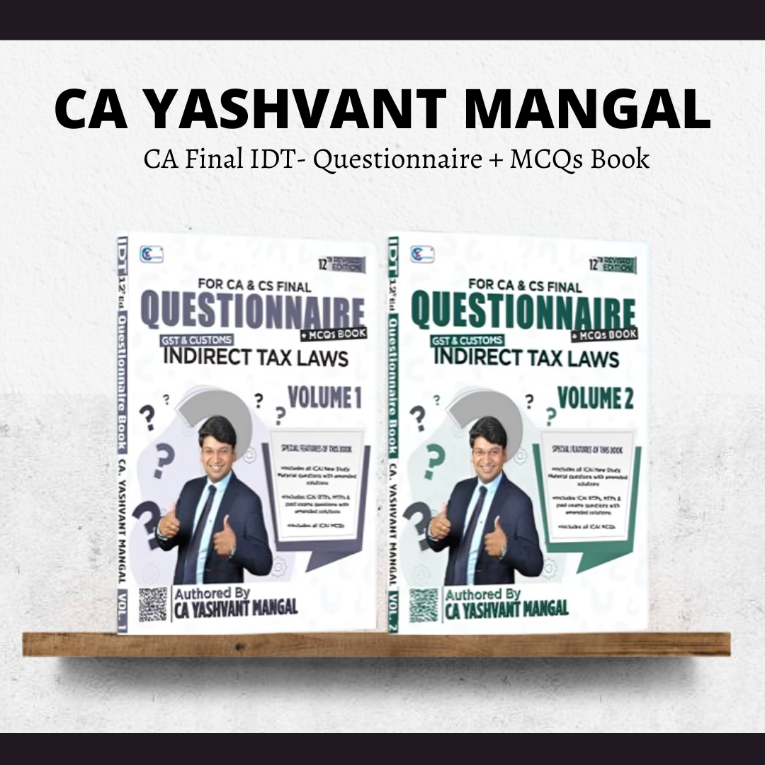 CA Final IDT Questionnaire + MCQs Book 12th Revised Edition | By CA Yashvant Mangal | For Sep 25 & Onwards