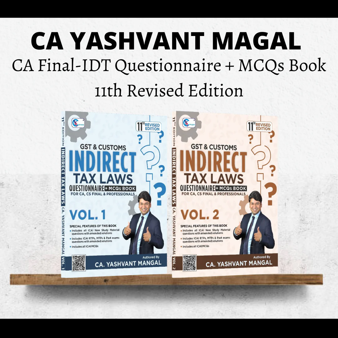 CA Final IDT Questionnaire + MCQs Book 11th Revised Edition | By CA Yashvant Mangal | For May 25 & Onwards