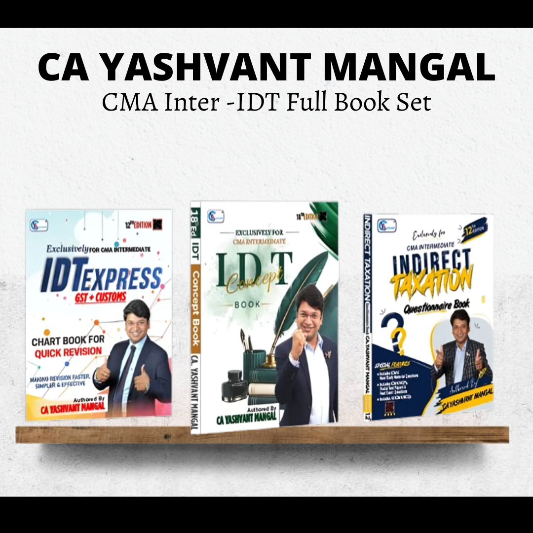 CMA Inter IDT ALL Books Set - Concept Book + GST Reboot Questionnaire Book + GST Express Chart Book by CA Yashvant mangal |  | For June 26 & Dec 26 Exams CA Point