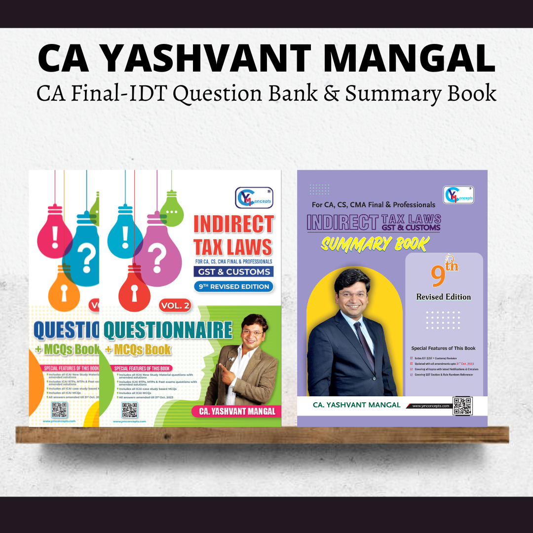 CA Final IDT Question Bank & Summary Book By CA Yashvant Mangal For May 24 Exams