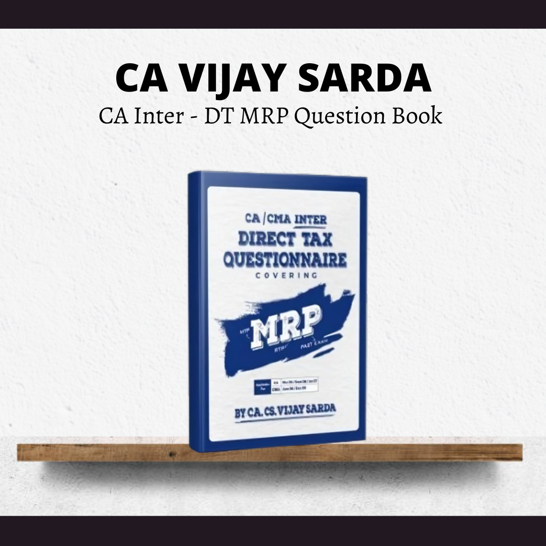 CA Inter DT | MRP Question Book by CA Vijay Sarda | For May 26 & Onwards Exams