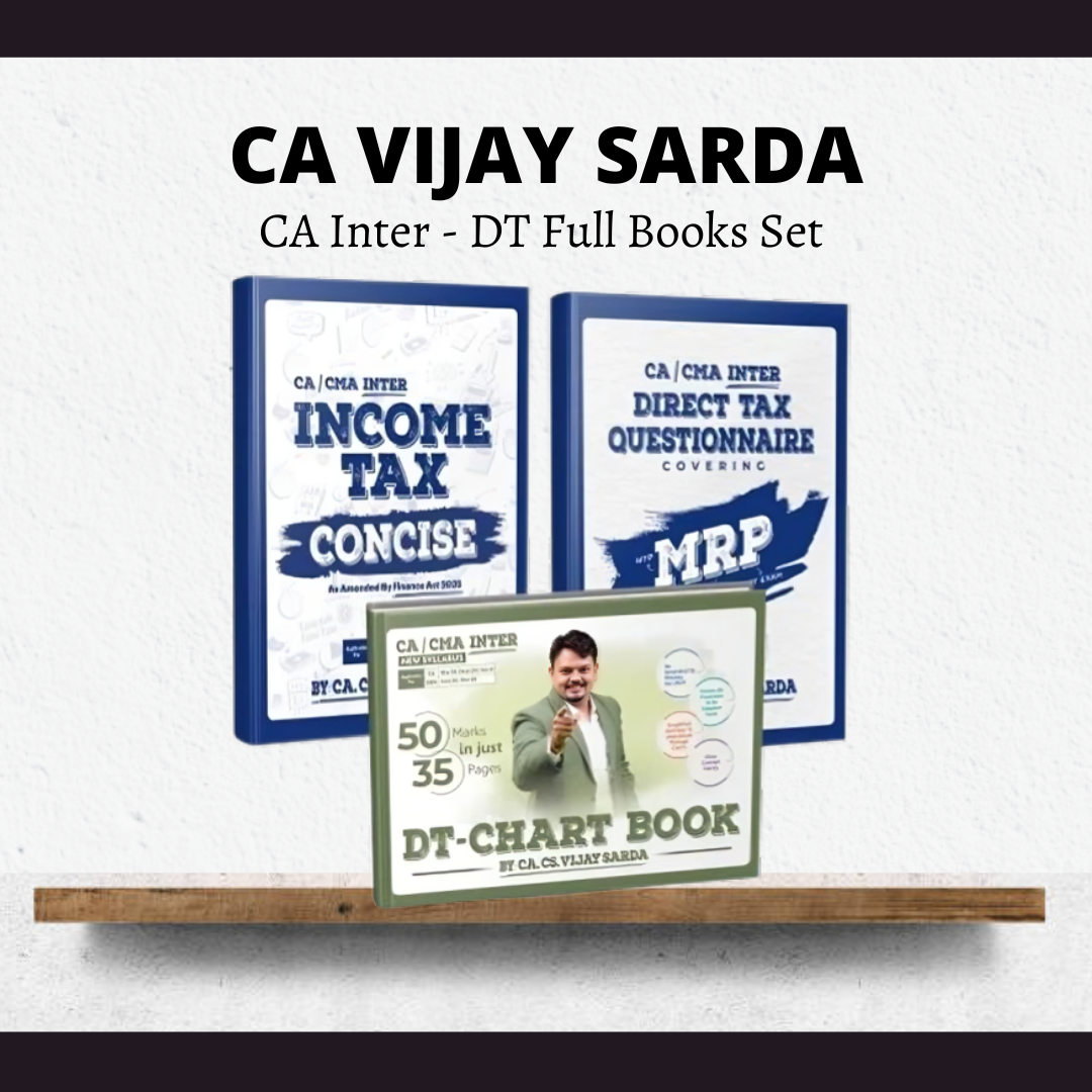 CA Inter DT | Full Book set by CA Vijay Sarda | For May 26 & Onwards Exams