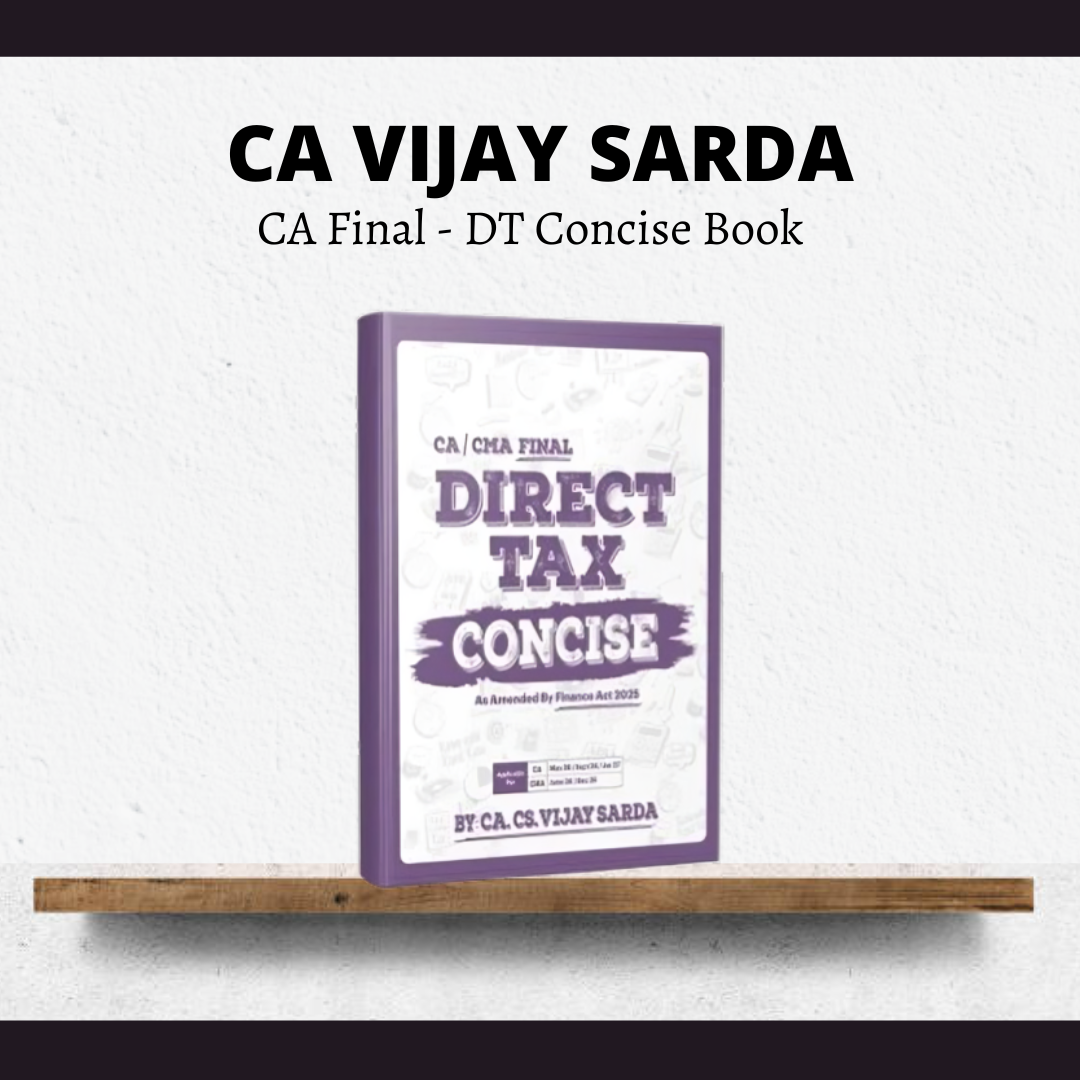 CA Final DT | Concise Book  by CA Vijay Sarda | For May 26 & Onwards Exams