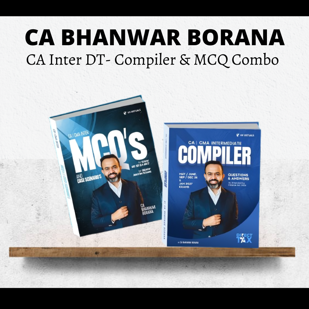 CA/CMA Inter Direct Tax Compiler & MCQ Book by CA Bhanwar Borana | For May 26 Exams
