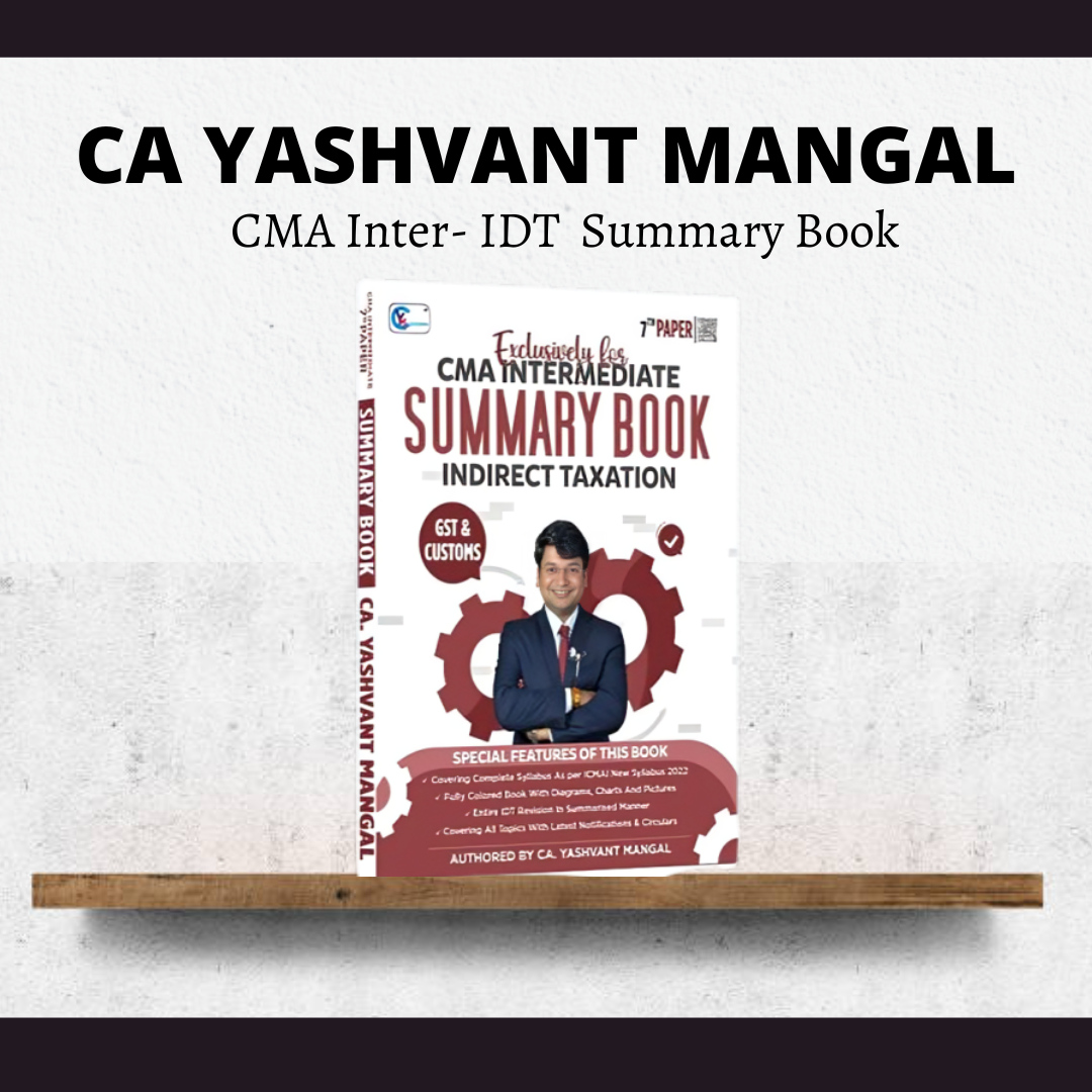 CMA Inter IDT | Summary Book by CA Yashvant mangal | For Dec 25 & June 26 Exams