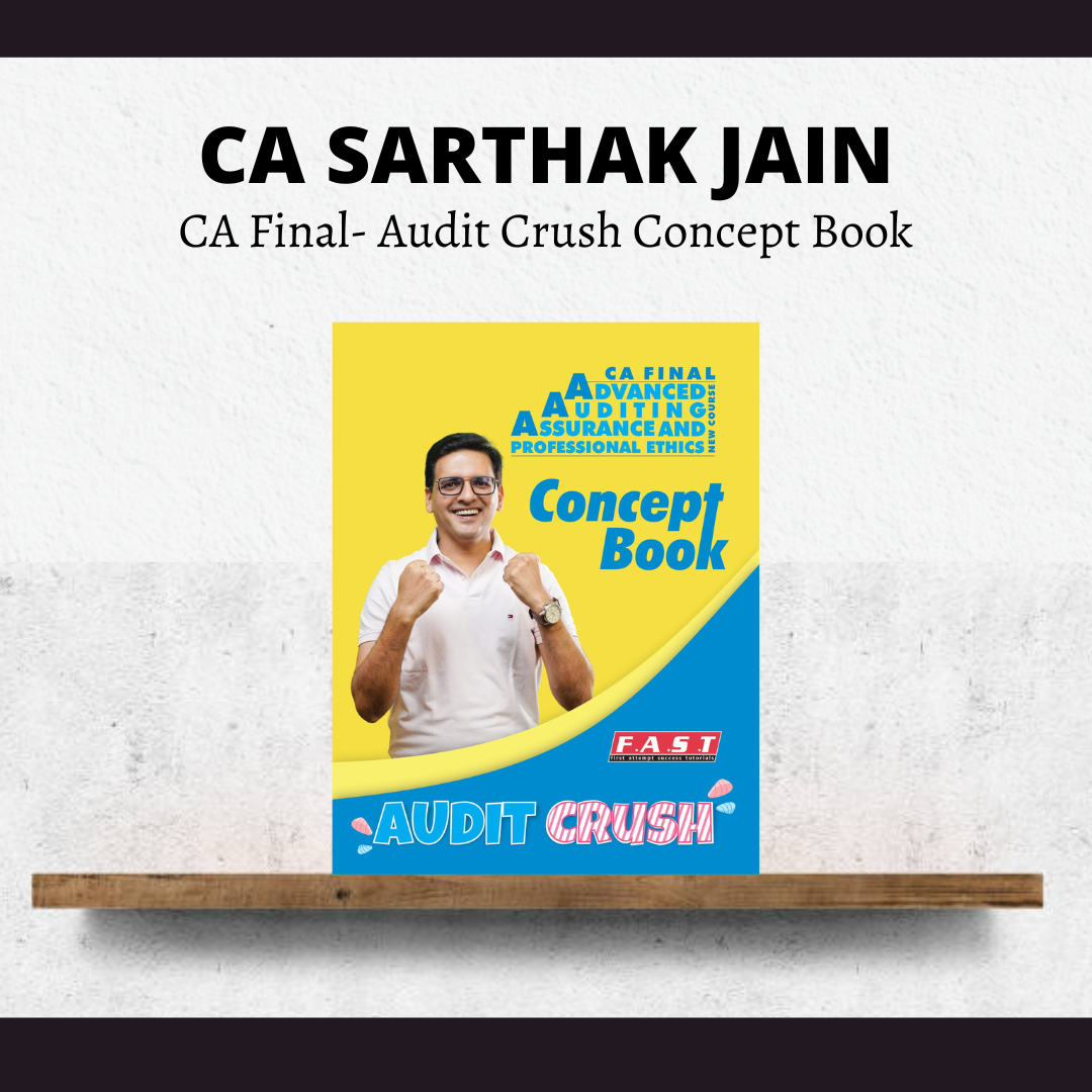 CA Final Audit Crush | Concept Book By CA Sarthak Jain | For Sep 25 Exams