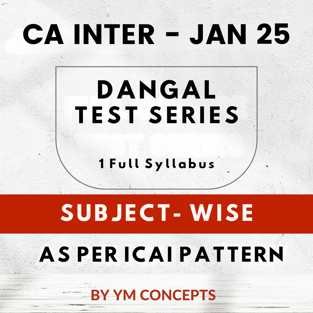 CA Inter - 1 Full Syllabus Subject wise | Test Series by Ym Concepts