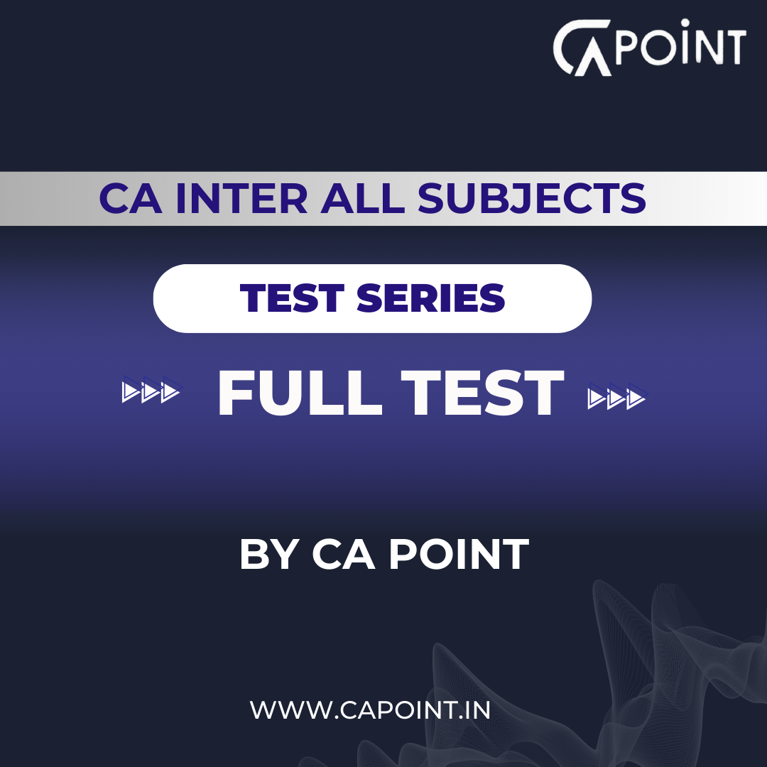 CA Inter -Subject wise Full Test Series | By CA Point