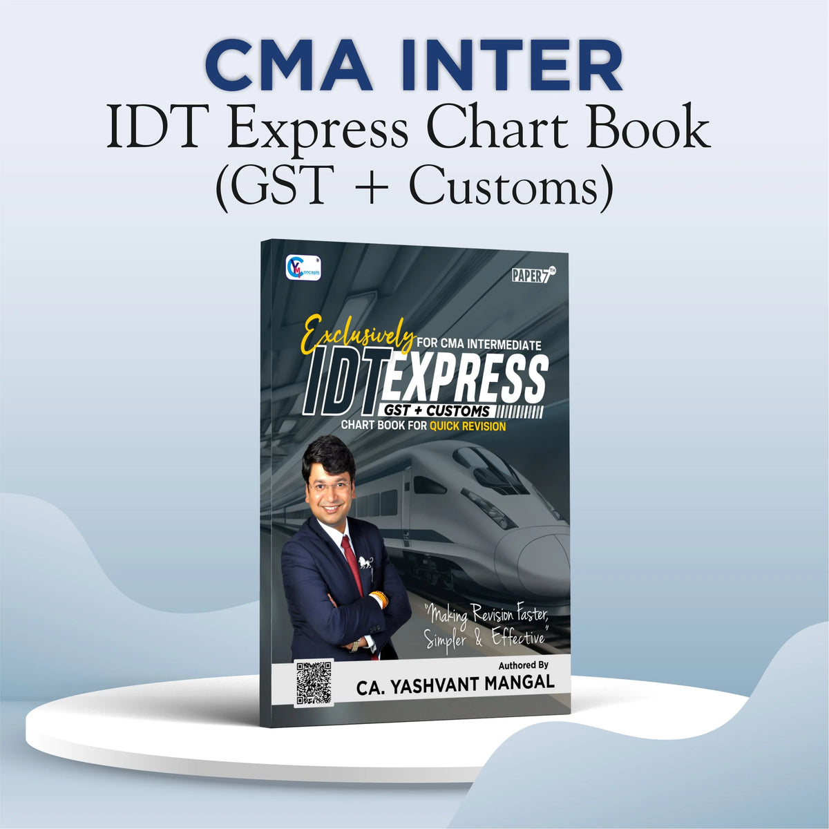 CMA Inter IDT (GST + Customs) | Express Chart Book by CA Yashvant mangal | For June 25 & Dec 25 Exams