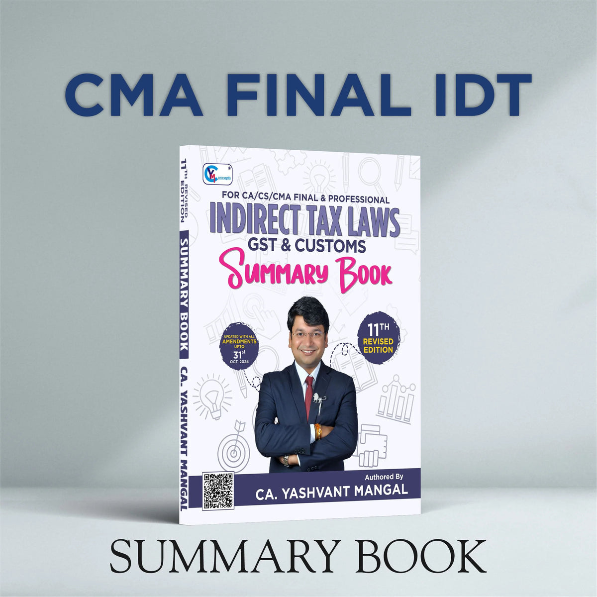 CMA Final IDT Summary Book (10th Edition) by CA Yashvant Mangal for June 25 & Dec 25 Exams