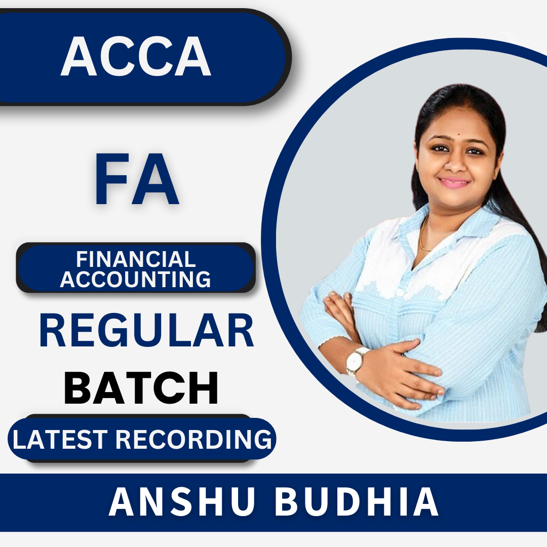 ACCA Financial Accounting by Anshu Budhia | For Nov 23 Exams & Onwards