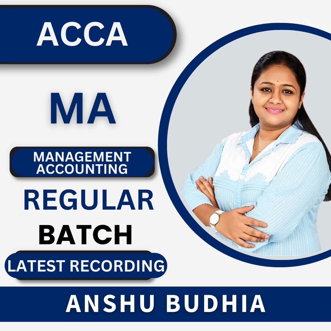 ACCA Management Accounting by Anshu Budhia | For Nov 23 Exams & Onwards