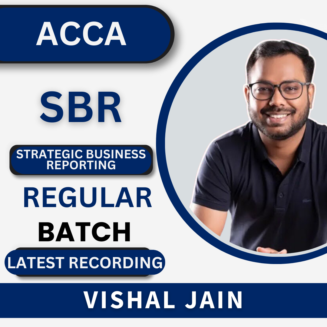 ACCA Strategic Business Reporting by Vishal Jain | For Nov 23 Exams & Onwards