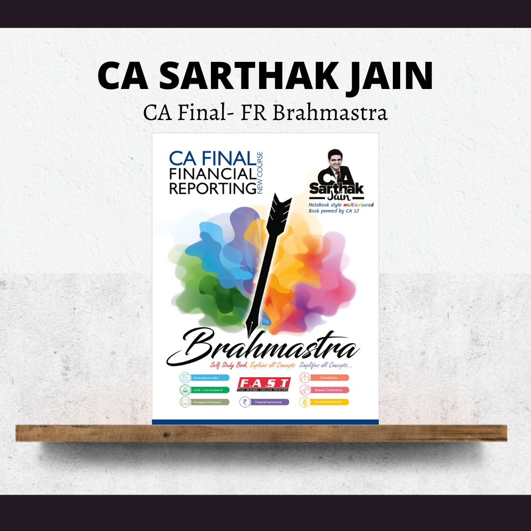 CA Final FR Full Course Brahmastra By CA Sarthak Jain | For May 24 Exams | ICAI New Course