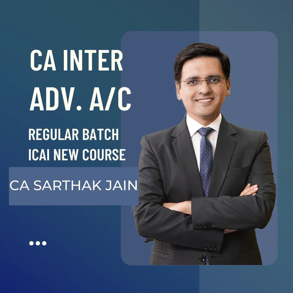 CA Inter Advance Accounts (Paper 1) Regular Batch By CA Sarthak Jain | For Jan 25 & Onwards Exams | ICAI New Course - CA Point
