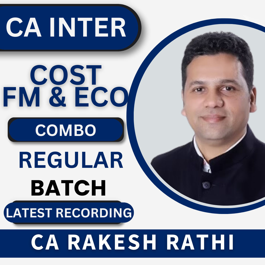 CA Inter Cost & FM- Eco COMBO New Syllabus By CA Rakesh Rathi