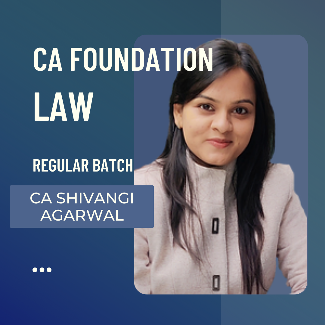 CA Foundation New Syllabus Business Laws |  By CA Shivangi Agrawal | For June 24 & Onwards