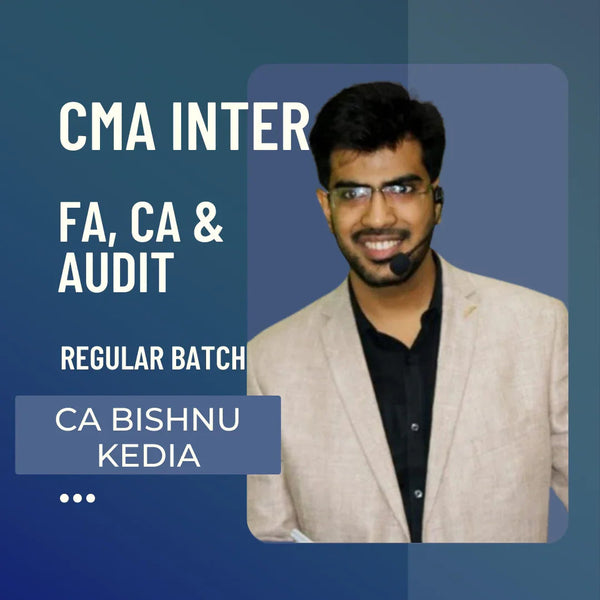 CMA Inter Financial Accounting & Corporate Acc & Audit | Regular Batch by CA Bishnu Kedia for June 26 & Dec 26 Exams CA Point