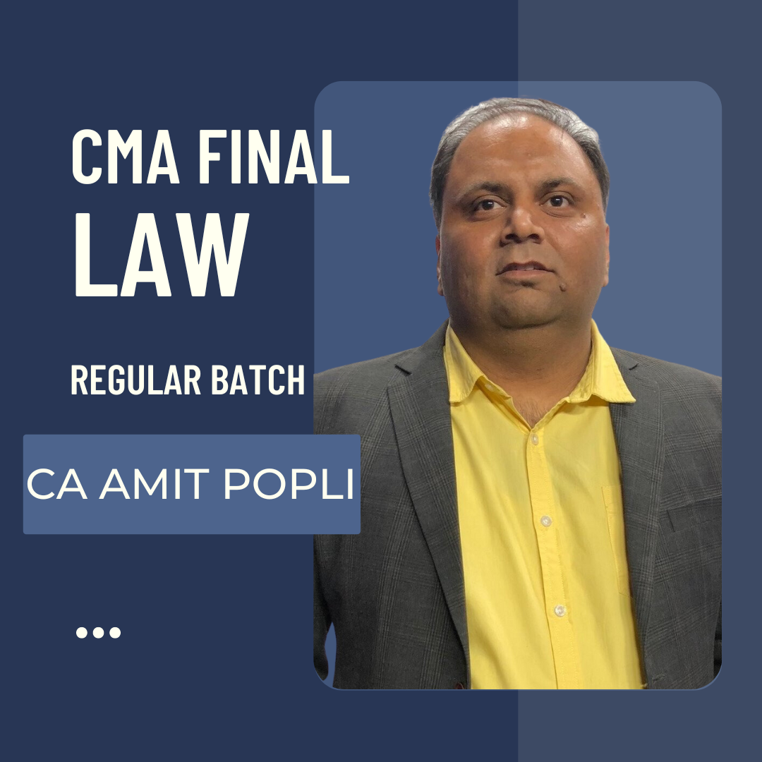 CMA Final Corporate And Economic Law | By CA Amit Popli | For Dec 24 & June 25 Exams