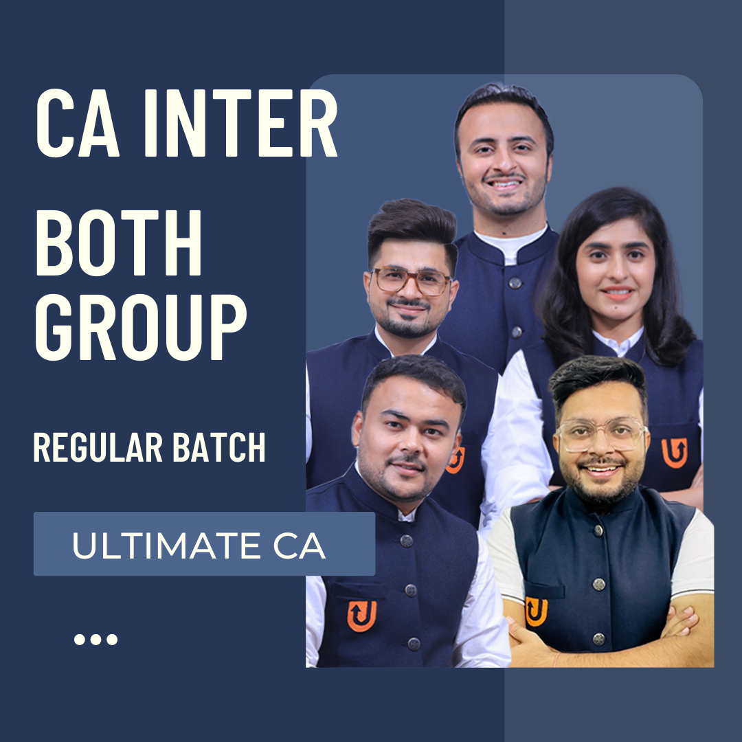 CA Inter Both Group Combo | Regular Batch by Ultimate CA | For May 25 & Sep 25 Exams