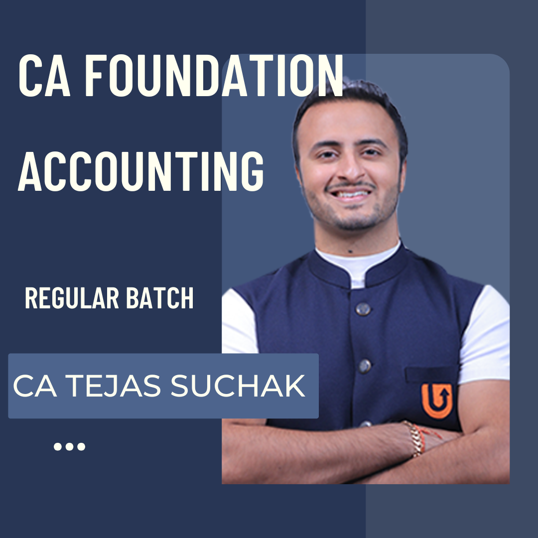 CA Foundation Accounting | Regular Batch By CA Tejas Suchak | For Sept 25 & Onward | ICAI New Course