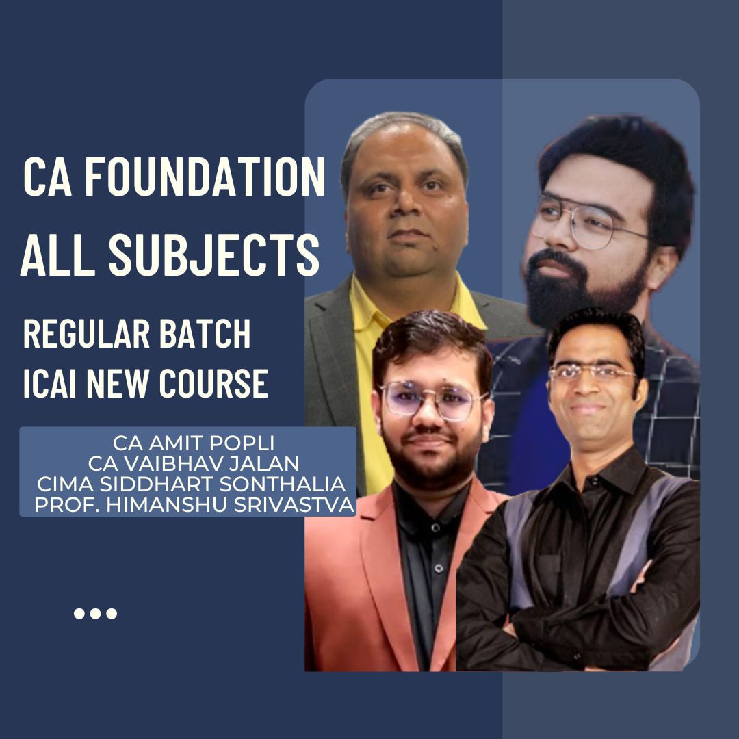 CA Foundation All Subjects | Combo Regular Batch | For Sep-2025 Exams