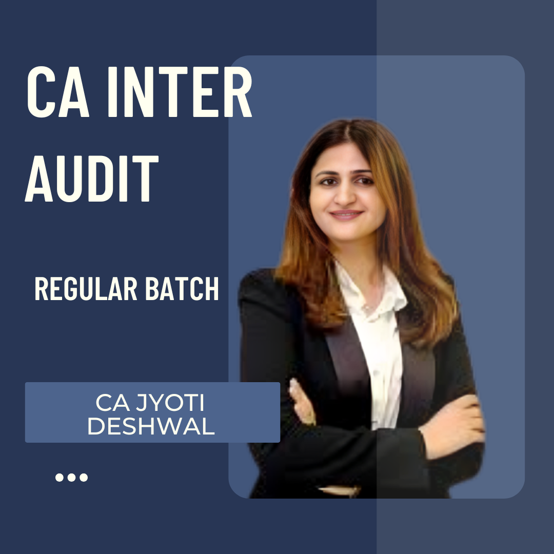 CA Inter Audit | LIVE Regular Batch By CA Jyoti Deshwal | For Jan 26 Exams